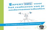 de - Managementboek.nl · gevraagd vanuit bepaalde bedrijven om als freelancer te komen werken. Weer een ander, zoals bij mij, kreeg een droom en volgde zijn hart. Voor jezelf starten