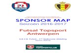 Futsal Topsport Antwerpen is een initiatief van Sportforum …ftantwerpen.be/wp-content/uploads/2017/03/Sponsor-map... · 2017-03-08 · FT Antwerpen Sportforum Antwerpen CVBA met