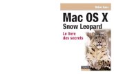 D. SANZ Didier Sanz Mac OS X - Numilogexcerpts.numilog.com/books/9782100533084.pdf · MAC OS X SN O W LE O PARD D. SANZ 6638043 ISBN 978-2-10-053308-4 Didier Sanz Mac OS X Snow Leopard