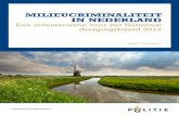 MilieucriMinaliteit in nederland · 2.3 Opzet van de expertmeeting 24 2.4 Lijst van thema’s 25 3 Resultaten27 3.1 Inleiding 27 ... toegezegd in het kader van de kabinetsreactie