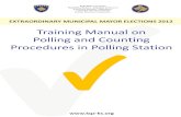 Training Manual on Polling and Counting Procedures in ... · Polling and Counting Procedures in Polling Station Republika e Kosovës Republika Kosova - Republic of Kosovo Komisioni