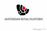 What’shop Amsterdam · login via een beheer website (het intranet) en: Pas de winkelgegevens of foto’s aan Eigen sociale kanalen inladen (twitter, fb, instagram) Ontvang een melding