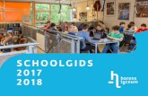 S C H O O L G I D S 2017 2018 · 2017-11-24 · Groningen. Binnen de drie scholen is gekozen voor kleinschaligheid. Leer-lingen worden herkend en erkend en de onder- en bovenbouw