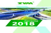 18380510 TVM Jaarverslag 2018 - TVM Belgium€¦ · Snel weer op weg eg TVM is een coöperatie. Onze klanten zijn onze leden. Het collectieve belang staat voorop. Dat geldt ook voor