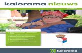 In deze uitgave - Kalorama · 2018-06-04 · heel veel positieve energie vrijkomt, het de zorg ten goede komt. Stap voor stap ontstaat er meer vertrouwen dat het mogelijk is de zorg
