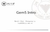 Gem5 Intro - Zhejiang ... ç³»ç»ںç»“و‍„ه®‍éھŒه®¤ Abstract! gem5.Simulator-The#gem5#simulation#is#the#merger#of#the#best#aspects#of#the#M5##and#GEMS##simulators.!