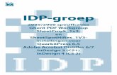 IDP-groep€¦ · IDP-groep 2005/2006 specificaties Ghent PDF Workgroup SheetCmyk_1v3-en SheetSpotHiRes_1V3-instellingen voor QuarkXPress 6.5 Adobe Acrobat Distiller 6/7