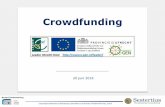Crowdfunding - Gebiedscoöperatie O-gen · PDF file • Platform selectie • Voor- en nadelen van crowdfunding ... Crowdfunding Soorten Soort Rendement (opbrengst) Wie? Investeren