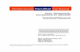 Snel, dynamisch, verrassend en effectief Handbalvisie totaal.pdf · 2008-10-03 · Snel, dynamisch, verrassend en effectief de karakteristieken van de Nederlandse handbalvisie Ton