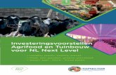 Investeringsvoorstellen Agrifood en Tuinbouw voor NL Next Level · 2017-09-05 · E Inleiding De Topsectoren Agri & Food en Tuinbouw & Uitgangsmaterialen hebben drie investeringsvoorstellen