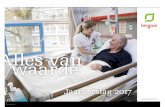 Alles van waarde - Tergooi · 2018-08-27 · 2017 hebben ingezet voor onze patiënten, medewerkers en ... opleiden 12 • Structuur van de organisatie 15 • Bestuur en toezicht 19