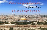 Jeruzalem Gods Heilsplan - met Open Bijbel · Deel 1 is een bewerkte heruitgave van het eerder verschenen boekje Jeruzalem in Gods heilsplan. Deel 2 is de bundeling van de artikelserie