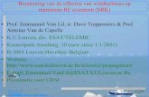 Berekening van de effecten van windturbines op maritieme ... · 12/11/2002 EVL Berekening van de effecten van windturbines op maritieme RF systemen (SRK) • Prof. Emmanuel Van Lil,