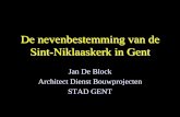 De restauratie van de Sint-Niklaaskerk in Gent december... · praktische rondleiding. De gebruiker is aansprakelijk voor schade aan personen, goederen of voorwerpen en voor schade