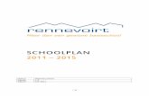 Schoolplan Rennevoirt 2011-2015 Rennevoirt 2011-2015.pdf · Voor de komende vier jaar hebben wij een ambitieus strategisch beleidsplan gemaakt (2011-2015). Wij willen samen sterk