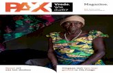 Omgaan met tien jaar - PAX · Wil je PAX Magazine cadeau geven of wil je je juist uit-schrijven, mail dan naar PAXMagazine@paxvoorvrede.nl. Ook reacties op het blad zijn zeer welkom
