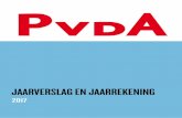 Ten Geleide - PvdA · 2018-07-10 · Ten Geleide Het jaar 2017 was voor de PvdA een in vele opzichten turbulent jaar. De campagne voor de Tweede Kamerverkiezingen maakte veel energie