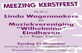 KERSTFEESTfanfareorkestwilhelminaeindhoven.nl/wp...Muziekvereniging “Wilhelmina” Eindhoven verzorgt nu al voor de 58ste keer de muzikale begeleiding van het Meezing Kerstfeest