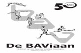 De BAViaan - BAV-Baarn.nl december 2012_web.pdf · In de 700 m2 grote zaak, tref je nagenoeg alles aan. Daarbij is er niet alleen aandacht voor de specifieke uitrusting en het materiaal