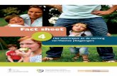 Fact sheet 4 · 2016-11-28 · 5 Fact sheet fi Zoals te zien in tabel 1, leerde het hoogste aandeel (22%) pleegzorg kennen via perso-nen in hun omgeving die een pleegkind of pleeggast