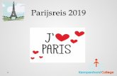 Parijsreis 2019 - Kempenhorst...- Bellen bij vervelende berichten van/aan het thuisfront Parijsreis 2019 Dhr. Van Sambeeck Parijsreis 2019 • Parijs: - ong. 2,5 miljoen inwoners (centrum