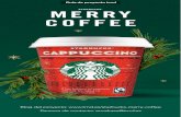 Guía de proyecto trnd MERRY COFFEE · 11/27/2019  · Starbucks Cappuccino Red Cup Starbucks Cappuccino Red Cup x2 x8 Nuestro café favorito tenía que formar parte de las fechas
