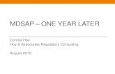 MDSAP – one year later - FDAnews · TGA will use MDSAP to satisfy TGA requirements, considering MDSAP certificates as equivalent CE certificates. MHLW will accept MDSAP in lieu