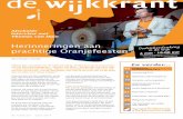 Herinneringen aan prachtige Oranjefeesten€¦ · Afscheids-interview met Thomas van Duin En verder... 12 44 5 7 10 18 21 25 26 30 Programma Koninginnedag 2014 Kerstviering 2013 Algemene