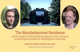 The Wunderkammer Residence - WordPress.com · op het onderzoek en de presentatie van de moderne kunst van de twintigste eeuw en een werking als hedendaags kunstencentrum. 18 oktober