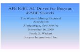 AFE IGBT AC Drives For B.E. 495 Shovels - WMEA · AFE IGBT AC Drives For Bucyrus 495BII Shovels The Western Mining Electrical Association Albuquerque, New Mexico November 16, 2000