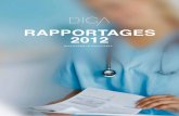 RAPPORTAGES 2012 - CopyRijt · doelmatigheidsonderzoek bij de introductie van nieuwe geneesmiddelen. IKNL introduceert in 2013 een nieuw softwaresysteem voor de kankerregistratie,
