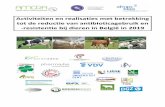 Activiteiten en realisaties – antibioticagebruik en ... rapport 22_06_2020_finale_441.… · 2 Activiteiten en realisaties – antibioticagebruik en -resistentie bij dieren in België