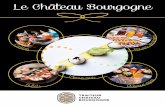 Le Château Bourgogne · 2019-10-16 · Le restaurant Le Château Bourgogne propose un service traiteur à la carte, depuis 1985. Le chef Gonzalo Pineiro et sa brigade vous concoctent