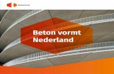 Beton vormt Nederland - betonhuis.nl · Beschermt leefomgeving We zien ze overal in het straatbeeld, profieltegels bij voetgangersoversteekplaatsen. Dankzij deze betonnen ‘geleidetegels’