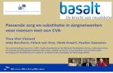 Passende zorg en substitutie in zorgnetwerken voor mensen ......In Nederland is meer uniformiteit nodig in inhoud en organisatie van CVA-netwerken Netwerkleden (N=116) Coördinatoren