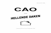 CAO-nummer: 3356 CAOcao-hd.nl/wp-content/uploads/2016/08/CAO-HELLENDE-DAKEN-2014-2018.pdfCAO-nummer: 3356 CAO VOOR 1 januari 2014 tot en met 31 december 2018