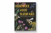BIJENFANSbijenfans.nl/HOME/Handboek voor bijenfans/3d...tuwend poeder 36 1stublieft38 op. a kuostenaarS 40 look 's nachts?) 42 bijenplaatjes 44 (s nog geen samenwonen 68 van de roodpotige