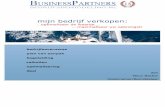 mijn bedrijf verkopen - BusinessPartners · PDF file Vroeg of laat. Het verkopen van uw bedrijf waar u jarenlang keihard voor hebt gewerkt. U was meer op uw bedrijf dan thuis. De reden
