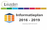 Informatieplan 2016 - 2019 · G. Zaakgericht Werken . Informatieplan Gemeente Leusden 2016-2019 2.2 Landelijke ontwikkeling Informatievoorziening 14 C. Toenemende aandacht voor veiligheid
