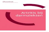 Artritis bij darmziekten...Bij colitis ulcerosa Bij colitis ulcerosa komen gewrichtsklachten en darmklachten vaak wél tegelijkertijd voor. Meestal zijn er niet meer dan vier gewrichten