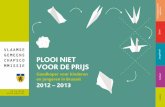 t Spor k PLOOI NIET VOOR DE PRIJSisb.colo.ba.be/doc/Bro/plooinietvoordeprijs.pdf · 2012-10-08 · 10 11 1.1.6. euromut jeugdaCtiviteiten euromut biedt een financieel voordeel voor