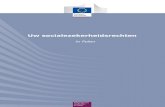 in Polen - European Commissionec.europa.eu/employment_social/empl_portal/SSRinEU/Your...Werkgelegenheid, sociale zaken en inclusie Uw socialezekerheidsrechten in Polen Juli 2012 4