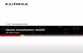 CV-7438nDM Quick Installation Guide - Edimax · 2013-07-01 · CV-7438nDM. Zodra de LED's van de Wi-Fi bridge aan weergeven (Wit), is de draadloze bridge klaar om te gebruiken met
