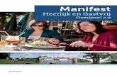 Manifest - VisitOostvan+Overijssel.pdf · Overijssel 2.0 Februari 2015. 3 ‘ Overijssel staat bekend om zijn talrijke historische ... In dit Manifest benoemen we een aantal zaken