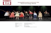 Jeugdtheaterschool TIJ Jaarverslag 2016s04.qind.nl/userfiles/751/File/Jaarverslag 2016.pdf · spelenderwijs toevoegen. De leerlingen spelen samen met de theaterdocenten in de vorm