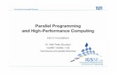 Parallel Programming and High-Performance Computing€¦ · Technische Universität München Dr. Ralf-Peter Mundani - Parallel Programming and High-Performance Computing - Summer