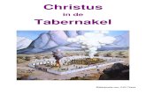 Christus in de Tabernakel - De (diepere) geestelijke betekenis...2 Christus in de Tabernakel (oorspronkelijke versie) Algemene noot: 1. De vermelde Bijbelteksten zijn in principe uit