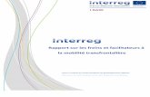 Rapport sur les freins et facilitateurs à la mobilité ... · Hauts-de-France et la Wallonie. ... 2 Cordery, P. (2013) Rapport au nom de la commission des affaires étrangères sur