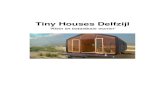 Tiny Houses Delfzijl · 3.1 Starters op de woningmarkt 9 3.1.1 Kenmerken starter op de woningmarkt 9 3.1.2 Kenmerken starterswoningen 9 3.1.3 Aanbod/problematiek Delfzijl 9 3.1.4