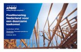Positionering Nederland voor een duurzame toekomst · Bron: KPMG publicatie ‘Expect the Unexpected’ (2012) • Megatrends beïnvloeden en versterken elkaar en leiden tot steeds